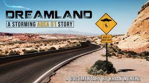 Watch Dreamland: A Storming Area 51 Story