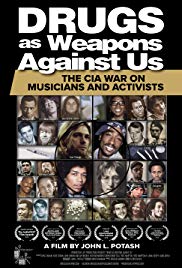 Drugs as Weapons Against Us: The CIA War on Musicians and Activists