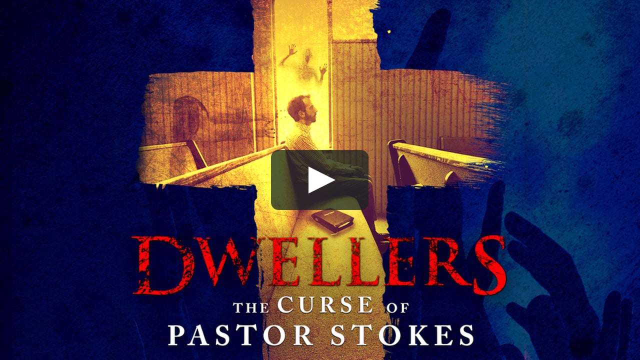 Watch Dwellers: The Curse of Pastor Stokes