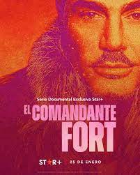 El Comandante Fort - Season 1