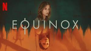 Watch Equinox - Season 1