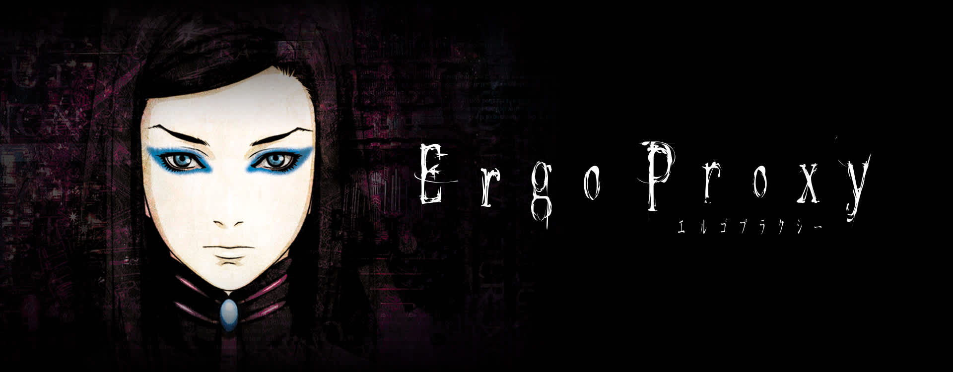 Watch Ergo Proxy - Season 1