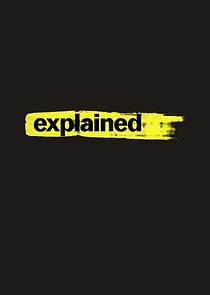 Explained - Season 3