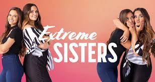 Watch Extreme Sisters - Season 1