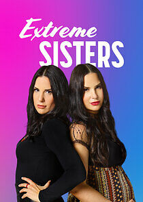 Extreme Sisters - Season 2