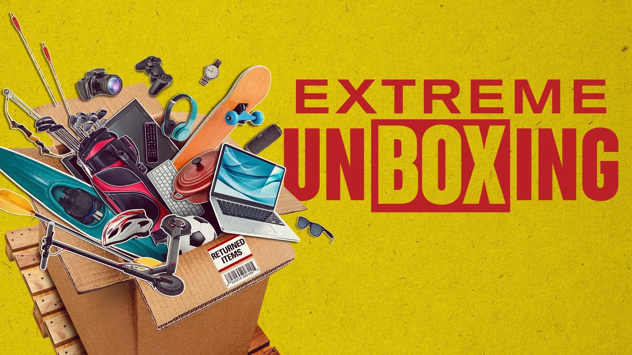 Watch Extreme Unboxing - Season 1