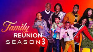 Watch Family Reunion - Season 3