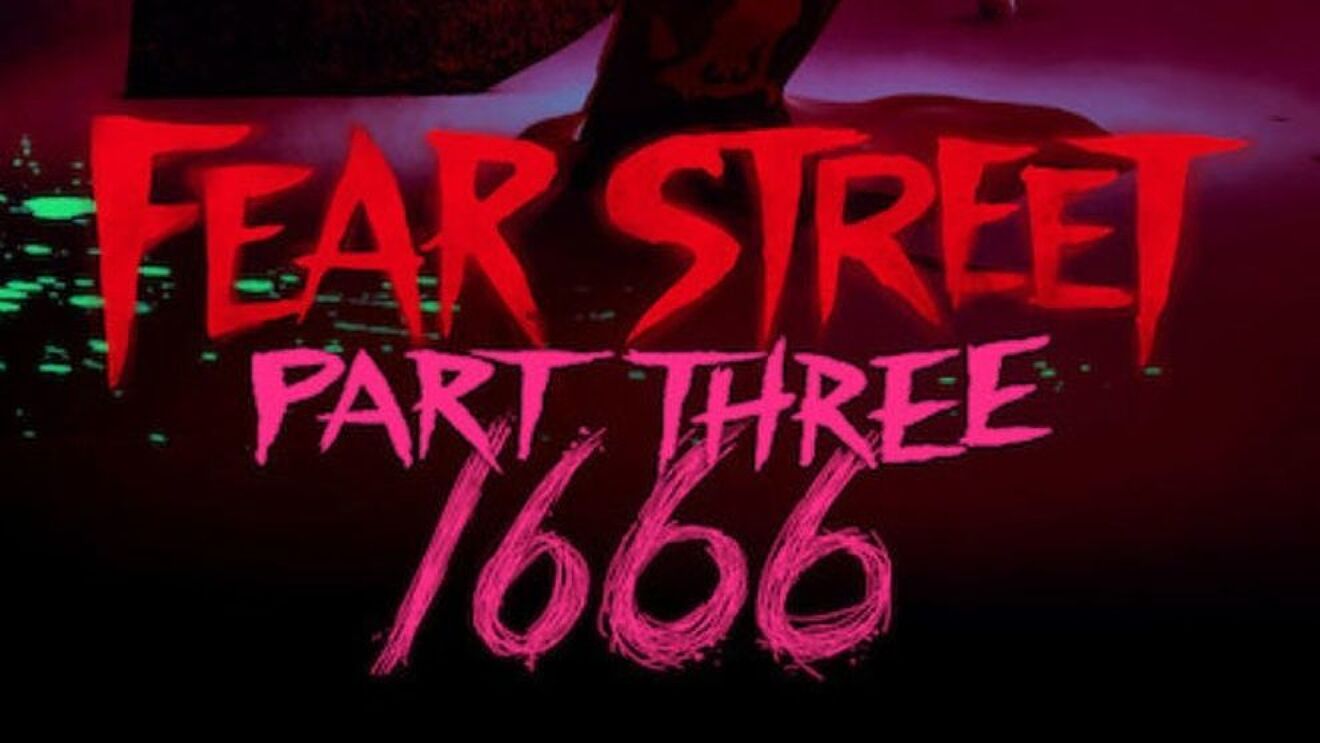 Watch Fear Street: Part Three - 1666