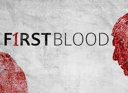 Watch First Blood - Season 1