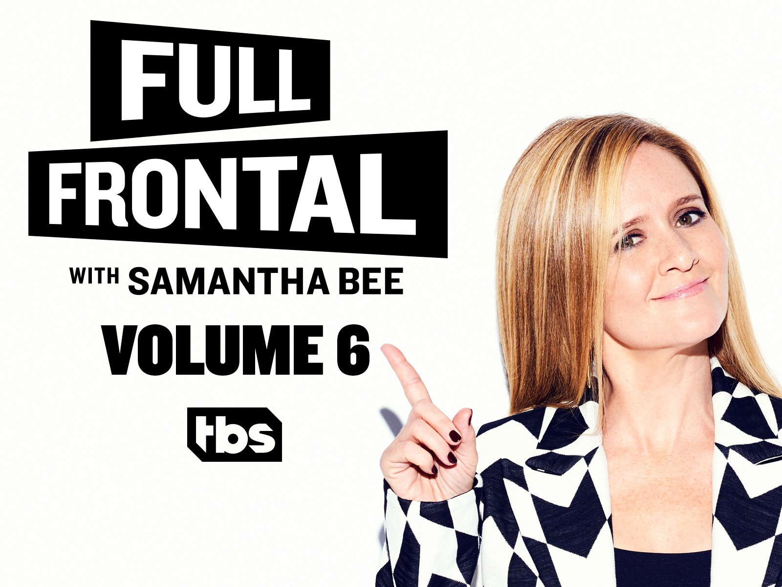 Watch Full Frontal with Samantha Bee - Season 6