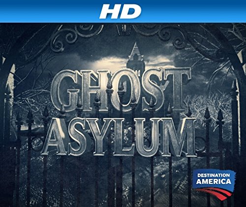 Watch Ghost Asylum - Season 1