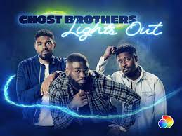 Watch Ghost Brothers: Light's Out - Season 1