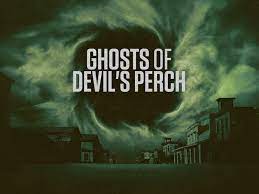 Watch Ghosts of Devil's Perch - Season 1