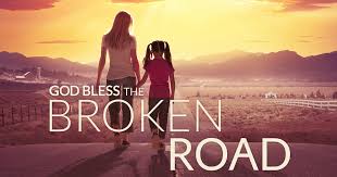 Watch God Bless the Broken Road