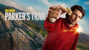 Watch Gold Rush: Parker's Trail - Season 5