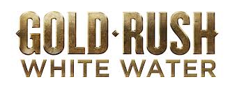 Watch Gold Rush: White Water - Season 3