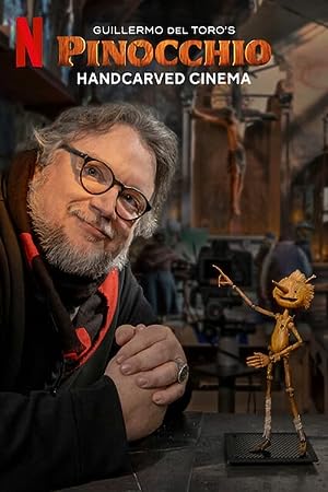 Guillermo Del Toro's Pinocchio: Handcarved Cinema (short 2022)