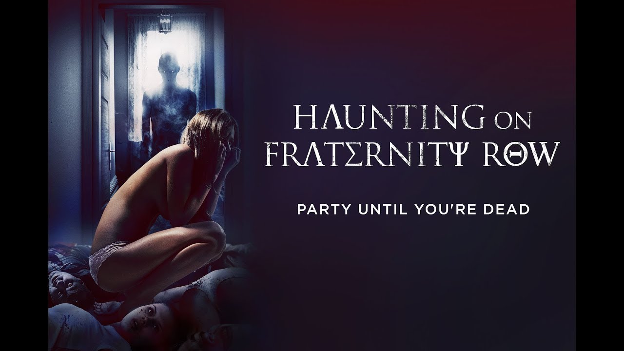 Watch Haunting on Fraternity Row