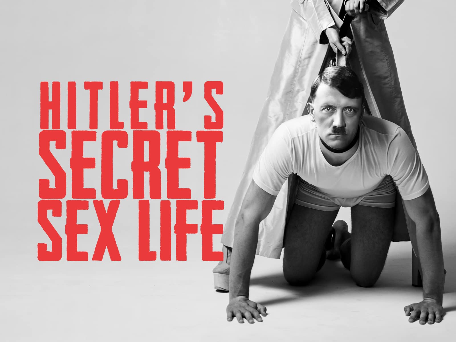 Watch Hitler's Secret Sex Life - Season 1
