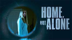 Watch Home, Not Alone