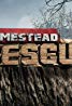 Homestead Rescue - Season 7