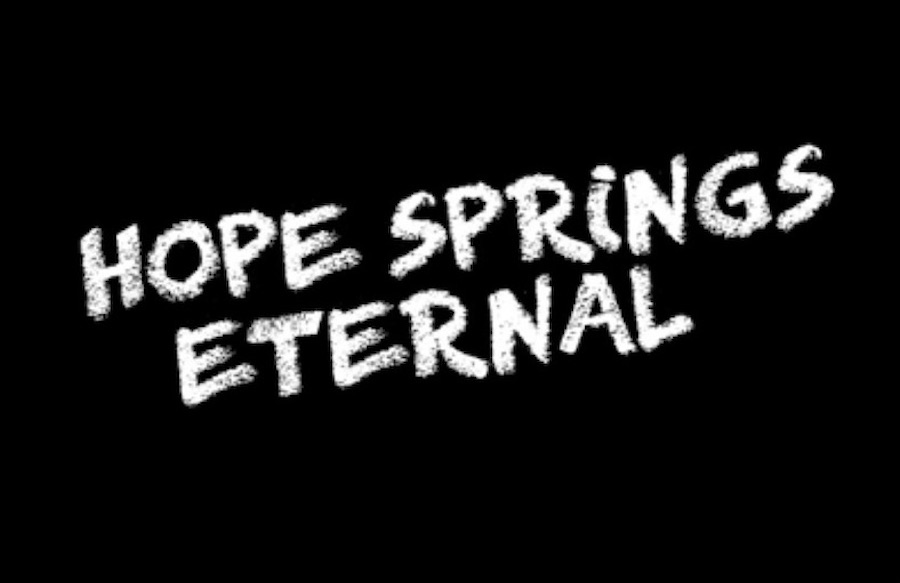 Watch Hope Springs Eternal