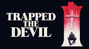 Watch I Trapped The Devil
