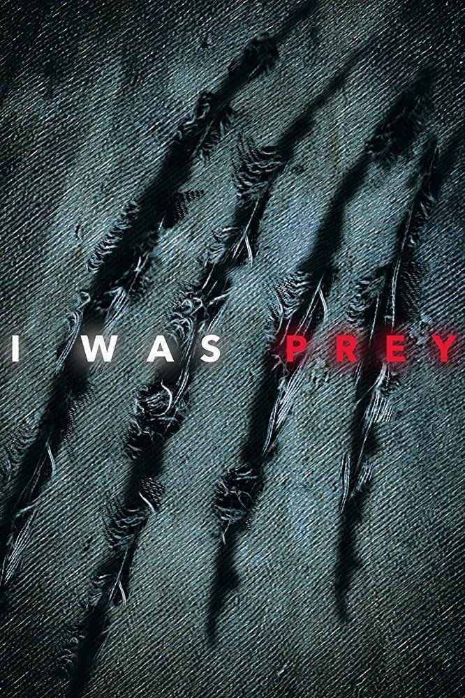 I Was Prey - Season 3