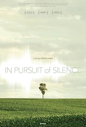In Pursuit Of Silence (2017)