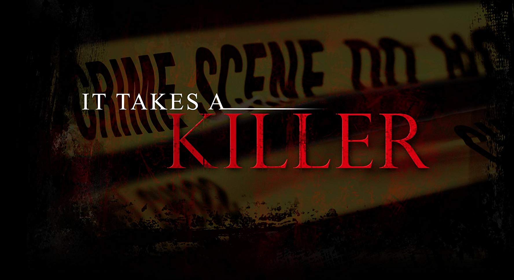 Watch It Takes a Killer - Season 1