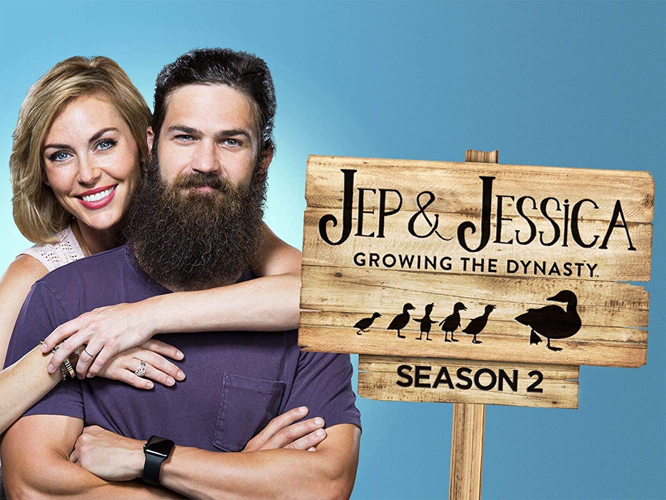 Watch Jep & Jessica: Growing the Dynasty - Season 1