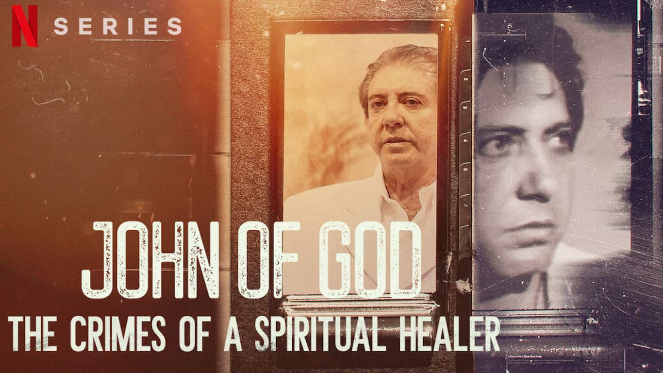 Watch John of God: The Crimes of a Spiritual Healer - Season 1