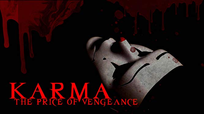 Watch Karma: The Price of Vengeance