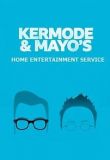 Kermode and Mayo’s Home Entertainment Service - Season 1