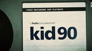 Watch Kid 90