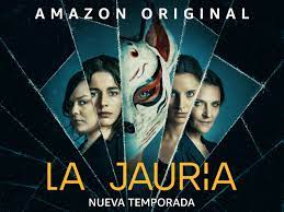 Watch La Jauría - Season 2