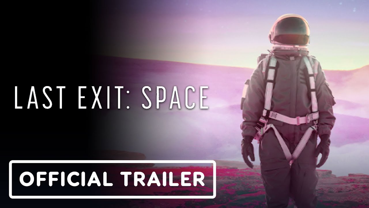 Watch Last Exit: Space