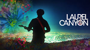 Watch Laurel Canyon - Season 1