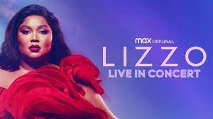 Watch Lizzo: Live in Concert