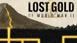 Watch Lost Gold of World War II - Season 1