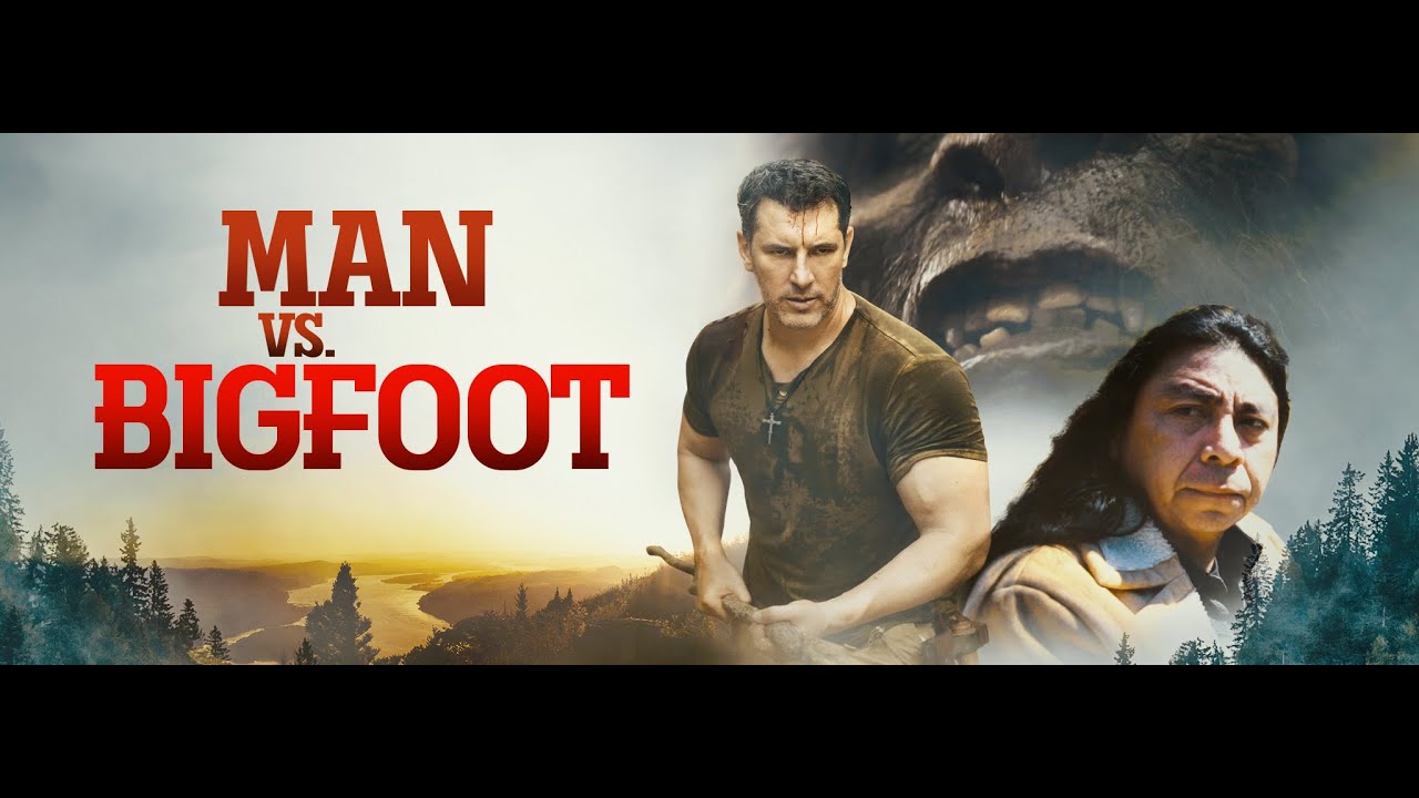 Watch Man vs Bigfoot