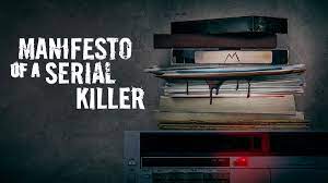Watch Manifesto of a Serial Killer - Season 1