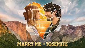 Watch Marry Me in Yosemite