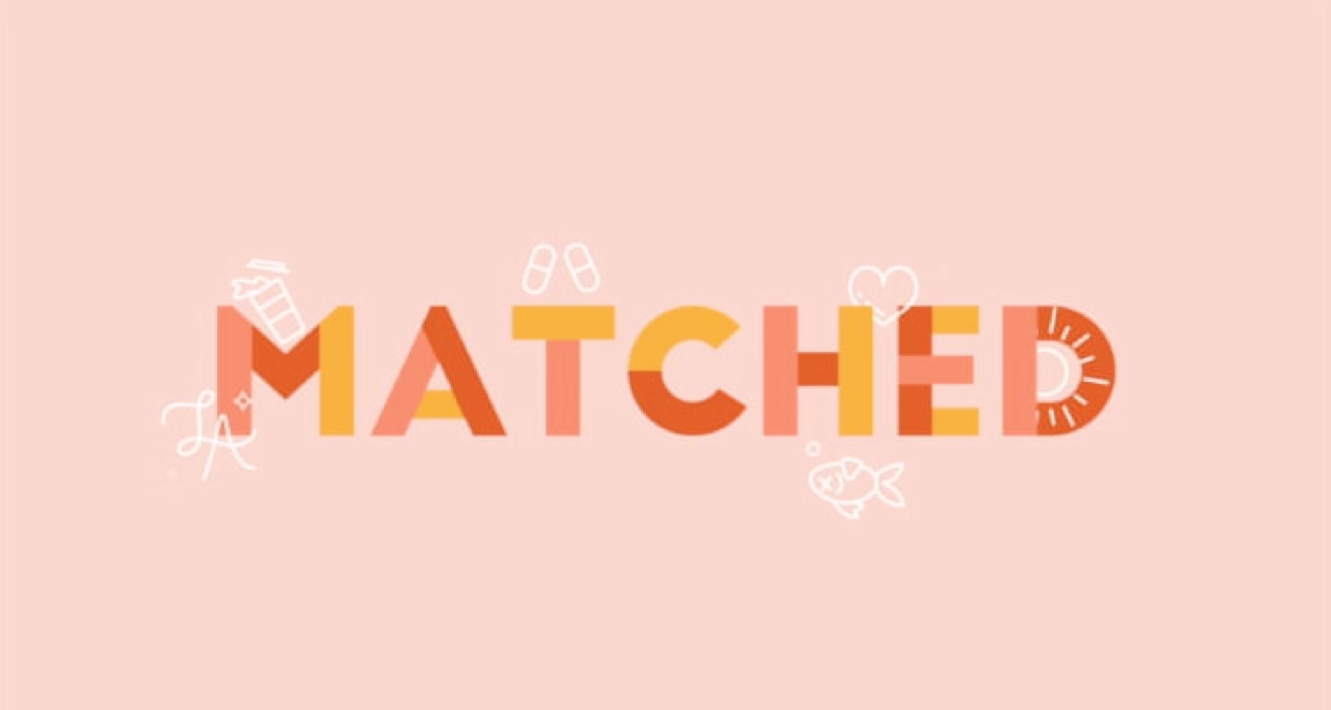 Watch Matched