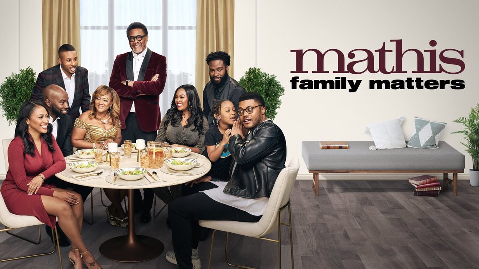 Watch Mathis Family Matters - Season 1
