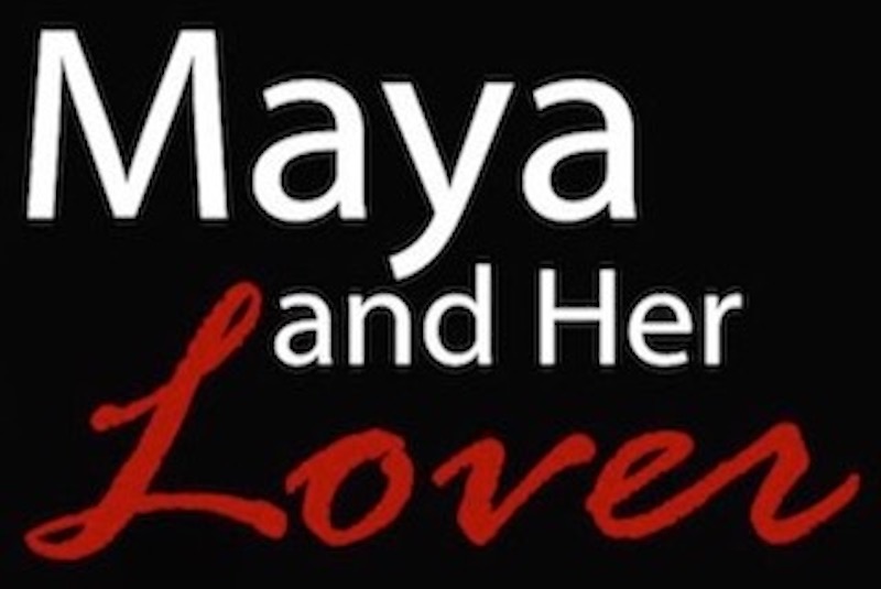 Watch Maya and Her Lover