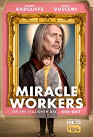 Miracle Workers - Season 1