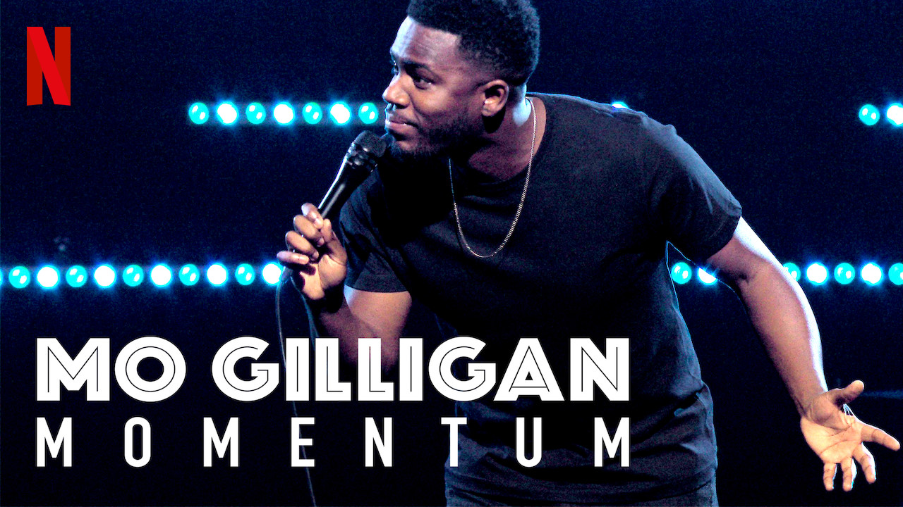 Watch Mo Gilligan: Momentum