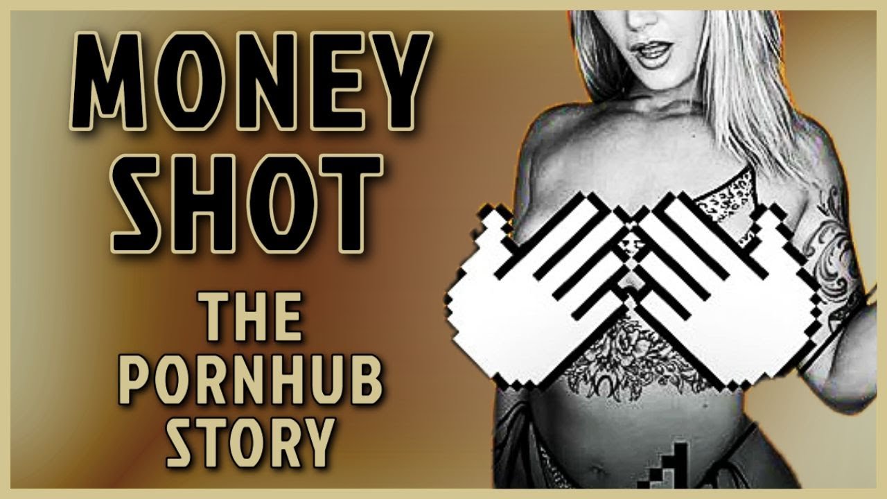 Watch Money Shot: The Pornhub Story