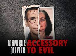 Watch Monique Olivier: Accessory to Evil - Season 1